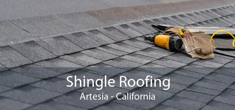 Shingle Roofing Artesia - California